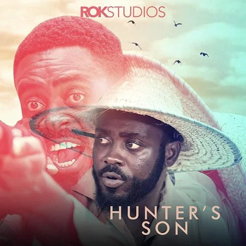 Hunter’s Son (2022) – Nollywood movie Hunter’s Son (2022) – Nollywood movie