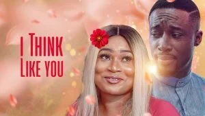 i Think Like You – Nollywood Movie i Think Like You – Nollywood Movie