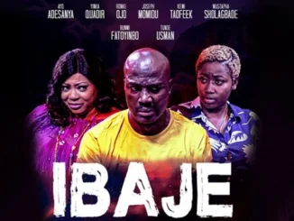 Ibaje – Nollywood Yoruba Movie