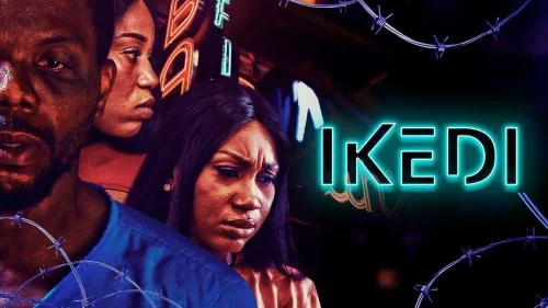 Ikedi – Nollywood Movie