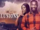 Illusions – Nollywood Movie