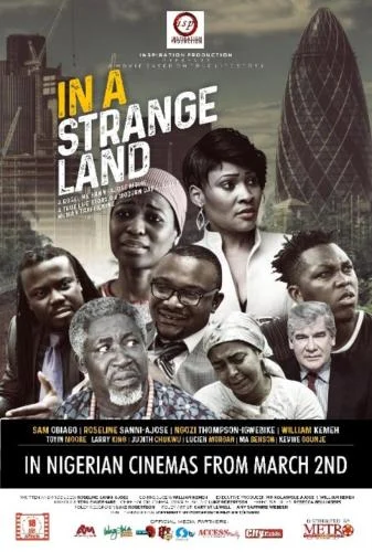 In A Strange Land – Nollywood Movie