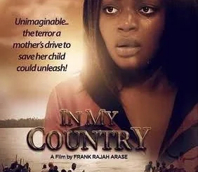 In My Country – Nollywood Movie