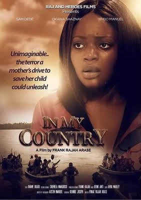 In My Country – Nollywood Movie