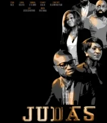 Judas – Nollywood Movie