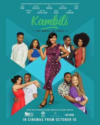 Kambili: The Whole 30 Yards – Nollywood Movie