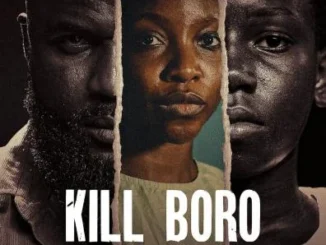 Kill Boro (2024) – Nollywood Movie