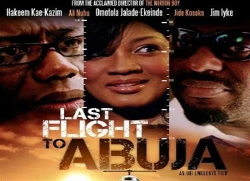 Last Flight To Abuja – Nollywood Movie