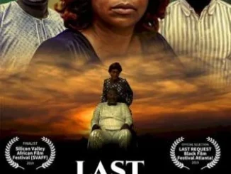 Last Request – Nollywood Movie