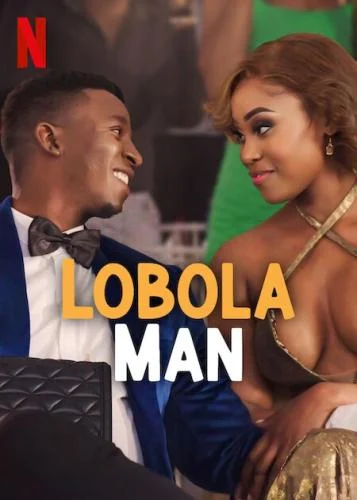 Lobola Man (2024) – SA Movie Lobola Man (2024) – SA Movie