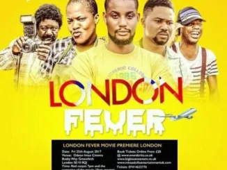 London Fever – Nollywood Movie