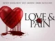 Love And Pain – Nollywood Movie