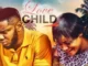 Love Child – Nollywood Movie