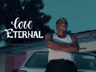 Love Eternal (2022) – Nollywood Movie