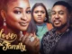 Love & Family – Nollywood Movie