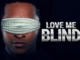 Love Me Blind – Nollywood Movie