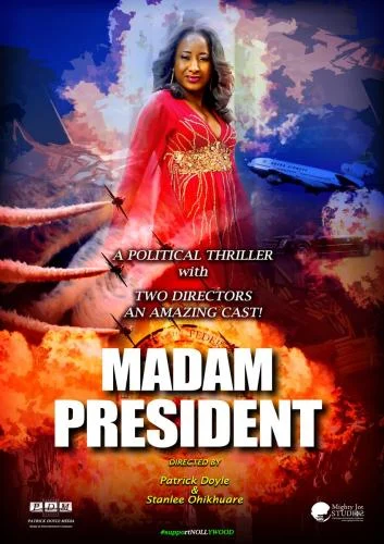 Madam President – Nollywood Movie