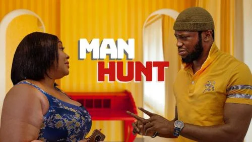 Man Hunt (2022) – Nollywood Movie Man Hunt (2022) – Nollywood Movie