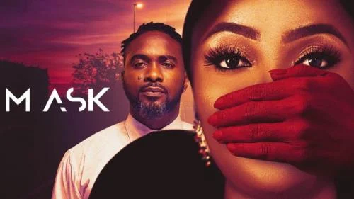 Mask – Nollywood Movie