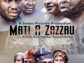 Mati a Zazzau (2020) – Kannywood Movie