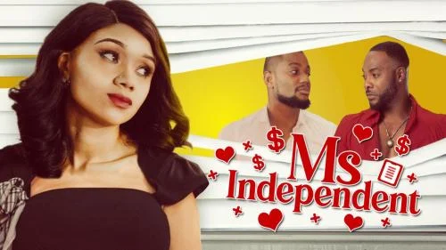 Ms Independent – Nollywood Movie