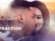 My Version Of Tradition – Nollywood Movie