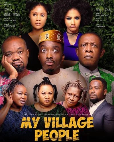 My Village People – Nollywood Movie My Village People – Nollywood Movie