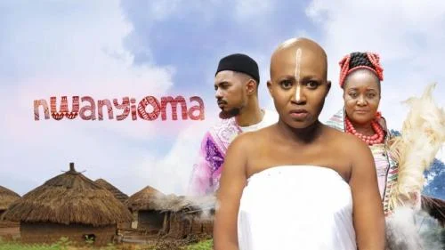 Nwanyioma – Nollywood Movie Nwanyioma – Nollywood Movie