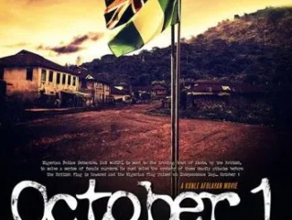 October 1 – Nollywood Movie
