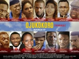 Ojukokoro (Greed) – Nollywood Movie
