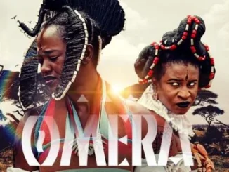 Omera – Nollywood Movie