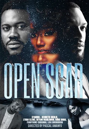Open Scar – Nollywood Movie