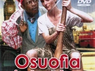 Osofia In London – Nollywood Classic Movie