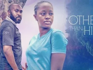 Other Than Him – Nollywood Movie