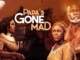 Papa’s Gone Mad – Nollywood Movie