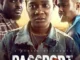 Passport (2022) – Nollywood Movie