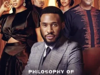 Philosophy Of Death (2023) – Nollywood Movie