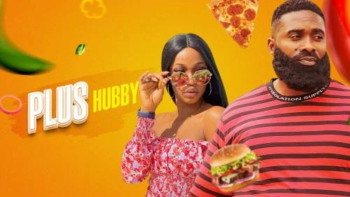 Plus Hubby – Nollywood Movie Plus Hubby – Nollywood Movie
