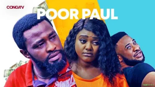 Poor Paul – Nollywood Movie Poor Paul – Nollywood Movie