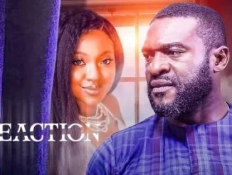 Reaction – Nollywood Movie