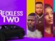 Reckless Two – Nollywood Movie