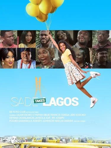 Sade Takes Lagos – Nollywood Movie