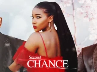 Second Chance – Nollywood Movie