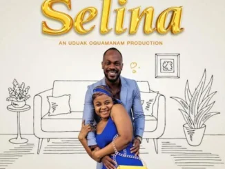 Selina – Nollywood Movie