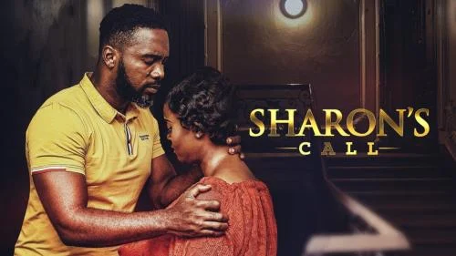 Sharon’s Call – Nollywood Movie Sharon’s Call – Nollywood Movie