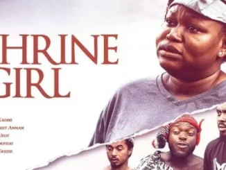 Shrine Girl – Nollywood Movie