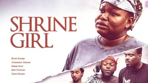 Shrine Girl – Nollywood Movie