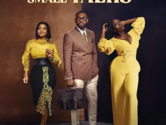 Small Talks – Nollywood Movie