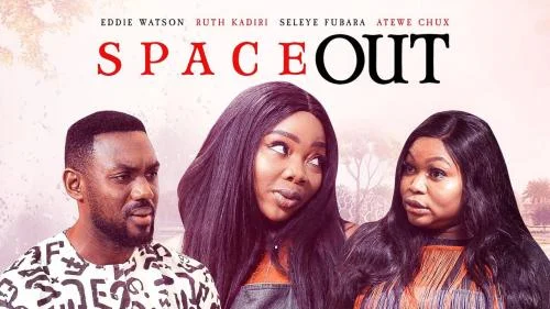 Space Out – Nollywood Movie