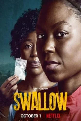 Swallow (2021) – Nollywood Movie Swallow (2021) – Nollywood Movie